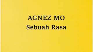 Agnez Mo - Sebuah Rasa - Mars Lyric
