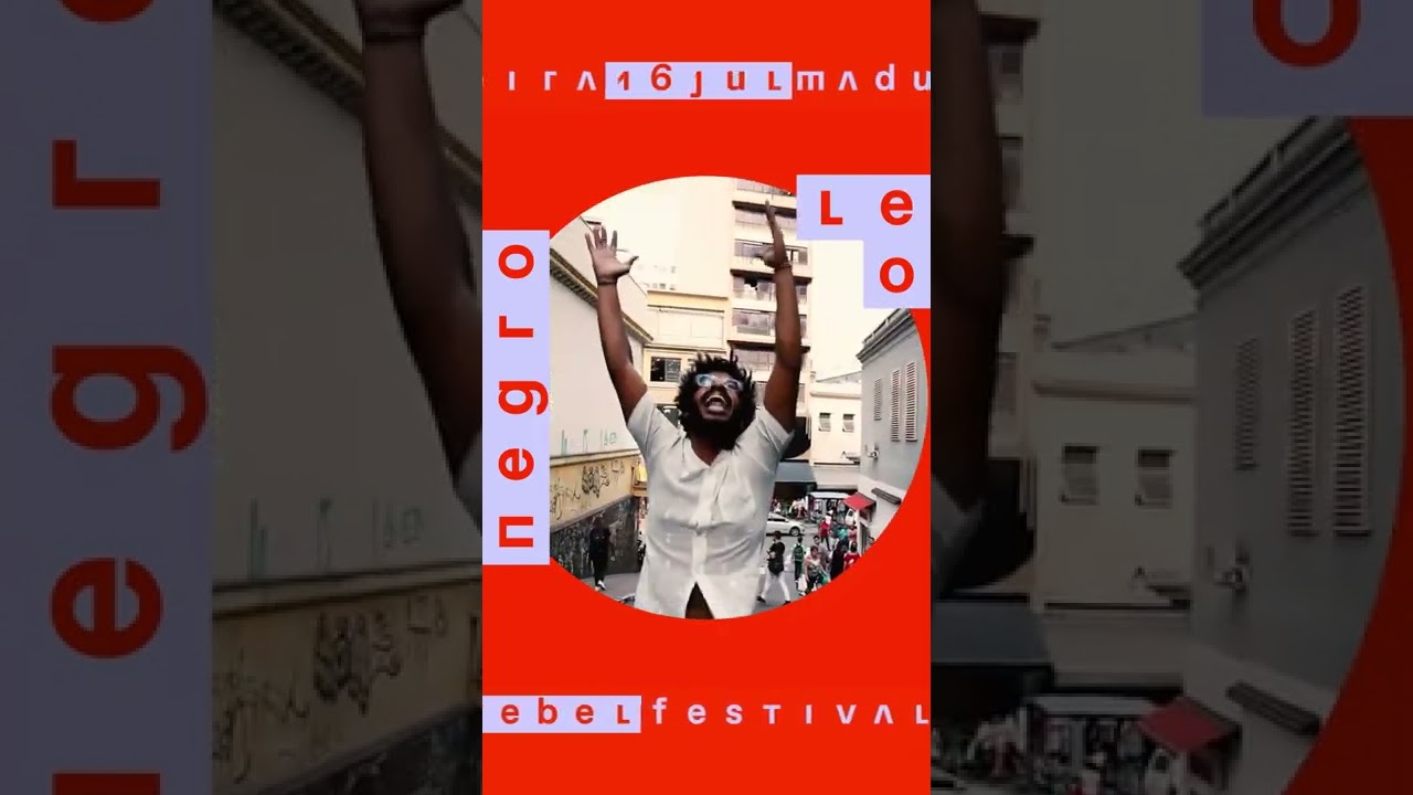 Festival Itinerância Rebel - Negro Leo (16JUL) #Shorts