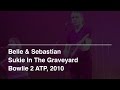Belle & Sebastian - Sukie In The Graveyard