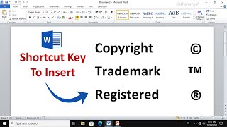 Shortcut Key to Insert Copyright, Trademark & Registered Symbols In MS Word