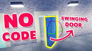 How to Make a Swinging Door in Roblox Studio with NO SCRIPT (Beginner Friendly Tutorial)