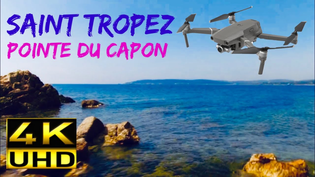 Saint Tropez Pointe du capon drone 4K YouTube
