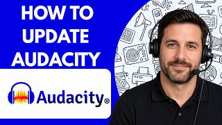 How to Update Audacity Full Guide 2026 How to Update Audacity Full Guide 2026