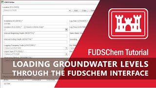 Groundwater Level Entry Tutorial - FUDSChem