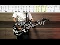 SCHOOL OUT / BO&Oslash;WY【TAB譜】ギター スクールアウト