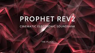 FREE Prophet REV2 Cinematic Electronic Soundbank