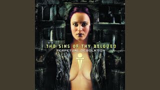 Video thumbnail of "The Sins of Thy Beloved - The Mournfoul Euphony"