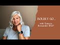 Boldly Go...with Tamara Rossander RScP