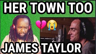 Video thumbnail of "This is so different - JAMES TAYLOR | HER TOWN TOO REACTION - First time hearing"