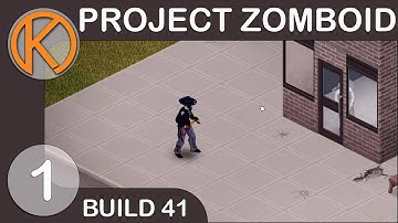 Project Zomboid Build 41 | ANIMATIONS UPDATE - Ep. 1 | Let
