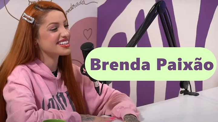 Brenda Paixo - PodDarPrado #58