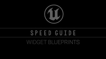 UE4 Widget Blueprint - Beginner Speed Guide in 5 Minutes