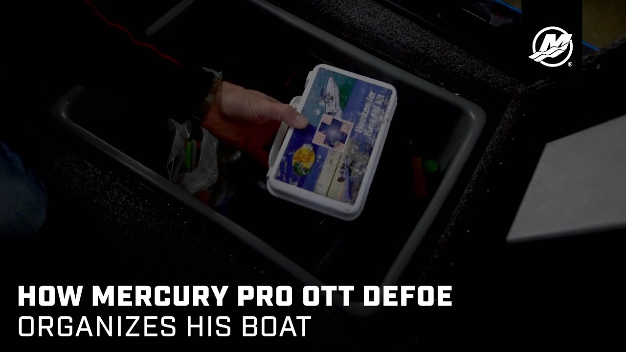 How Mercury Pro Ott DeFoe Organizes His Boat 