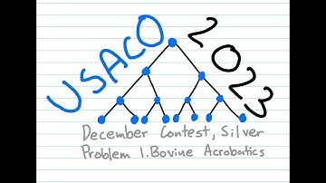 USACO 2023 December Contest. Silver Problem 1 Bovine Acrobatics