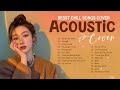 Best Chill Acoustic English Collection   Tiktok Trending Songs Acoustic cover