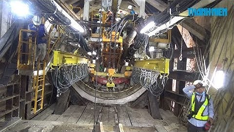 Cận cảnh Robot quái vật TBM khoan đường hầm thứ hai của tuyến Metro
