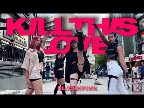 [KPOP IN PUBLIC TÜRKİYE | ONE TAKE] BLACKPINK - 'Kill This Love' Dance Cover by EVOLUTION DC
