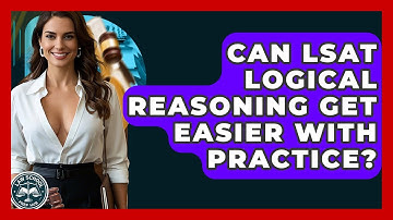 Can LSAT Logical Reasoning Get Easier With Practice? - Law School Prep Hub