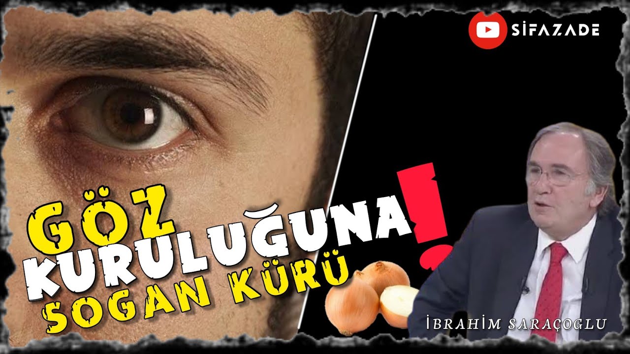 GÖZ KURULUĞUNA NE İYİ GELİR - GÖZ KURULUĞU BELİRTİLERİ - GÖZ KURULUĞU