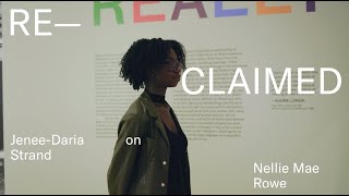 Reclaimed | Jenée-Daria Strand in Really Free: The Radical Art of Nellie Mae Rowe