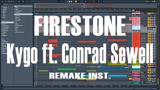 Kygo - Firestone ft. Conrad Sewell Full Remake Inst.