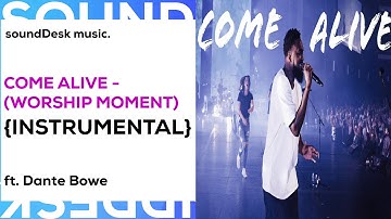 Thumbnail of Dante Bowe - Come Alive | Moment **INSTRUMENTAL**  HILLSONG | BETHEL