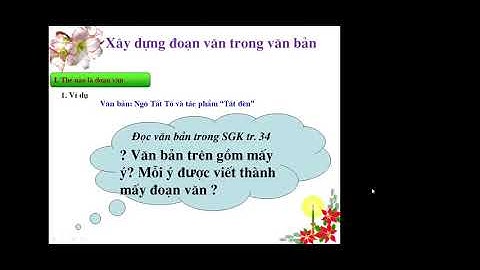 Văn 8 xây dựng đoạn văn trong văn bản