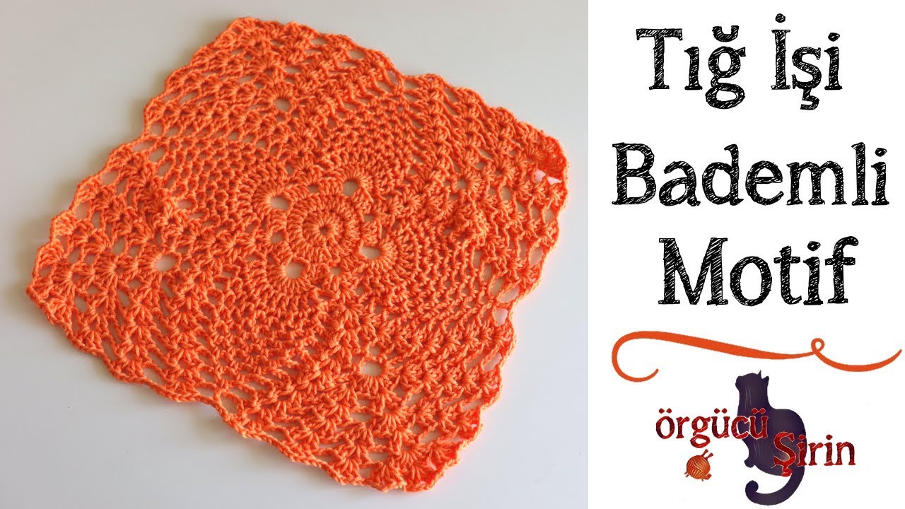 Tığ İşi Bademli Motif Yapılışı
