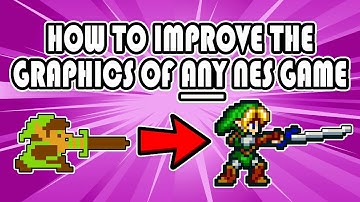 Upgrade Graphics for ANY NES Game