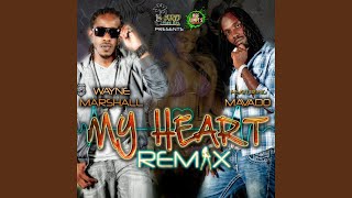 Video voorbeeld van "Wayne Marshall - My Heart Remix"