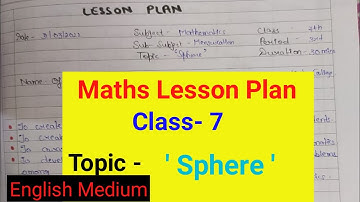 Maths lesson plan of Sphere for class 7. Sphere lesson plan. lesson plan of sphere in English medium