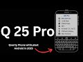 The BlackBerry Classic is Coming Back — With Android! 📱🔥