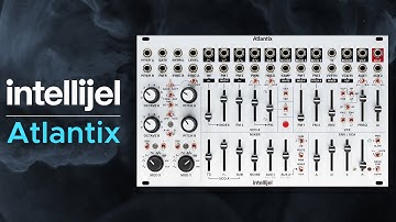 intellijel Atlantix Sound Demo (no talking) with Atlx 3 U and Sealegs