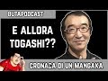 E ALLORA TOGASHI??? - butapodcast #4