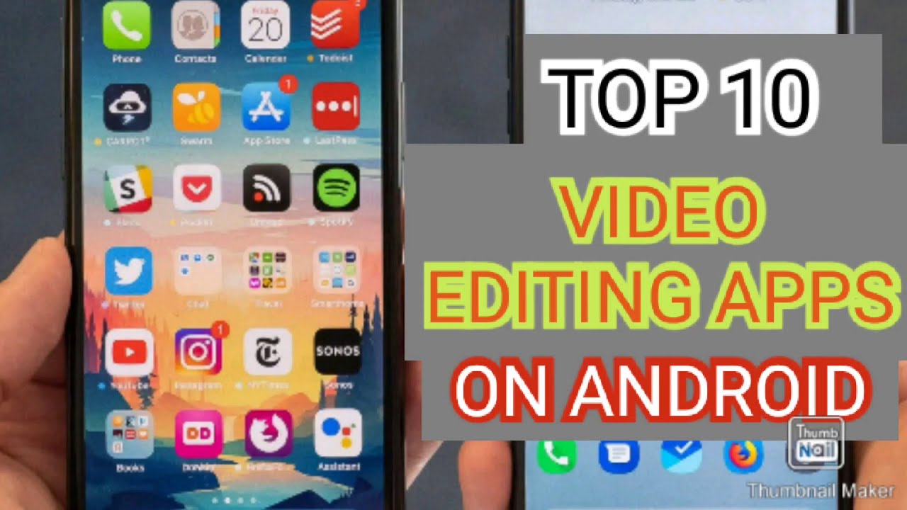 5 Best free  Video editing apps on Android. 
