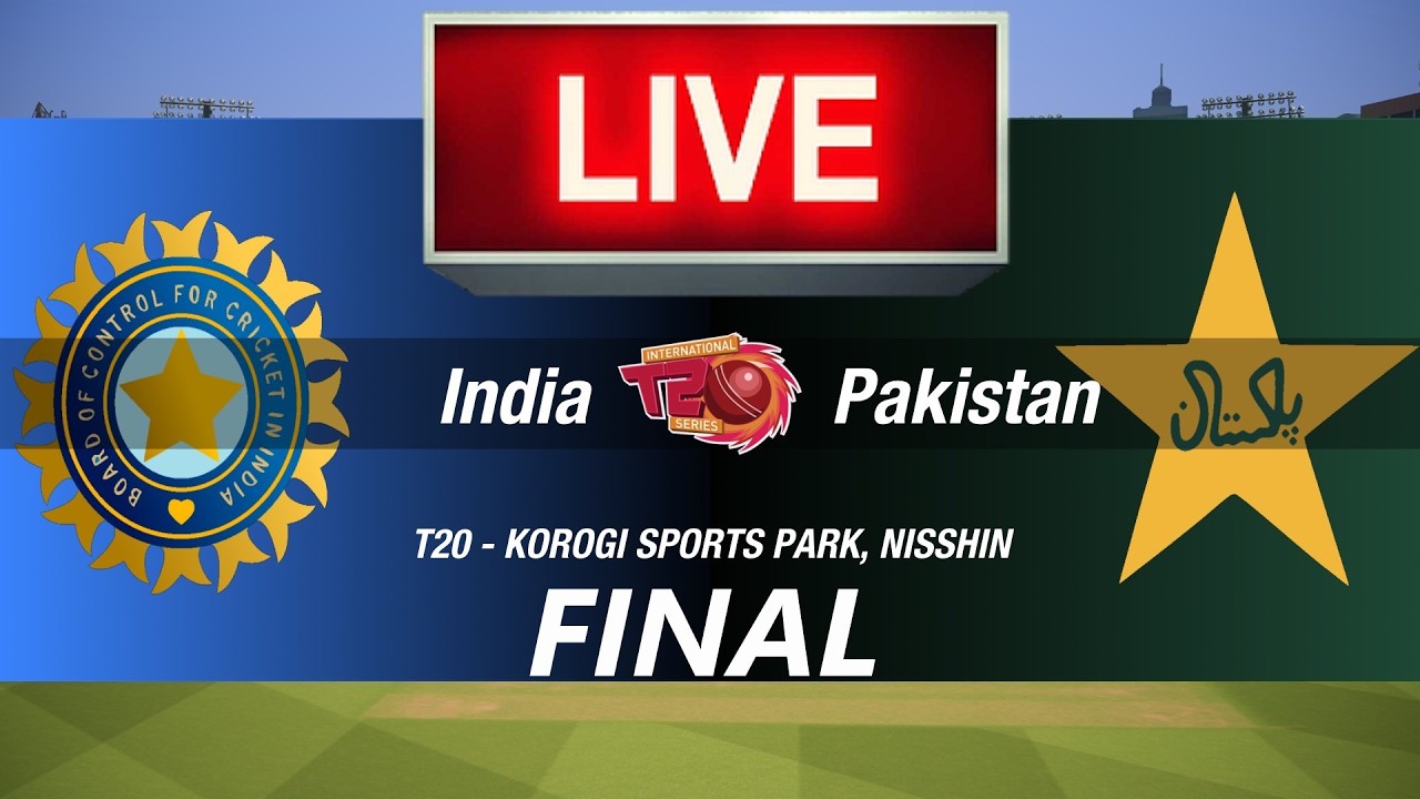 🛑FINAL LIVE- INDIA vs PAKISTAN🛑IND vs PAK 2026🛑CRICKET 26 GAMEPLAY🛑LIVE MATCH STREAMING🏏