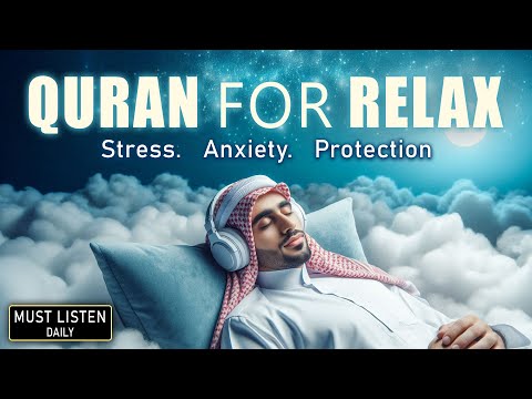 Lovely Quran For Relax Overcome Anxiety Stress And Fear Recitation For Every Day Habibullah TV