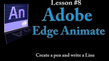 Adobe Edge Animate Lesson #8 - Create a Pen and write a Line