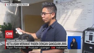 Ketulusan Merawat Pasien dengan Gangguan Jiwa