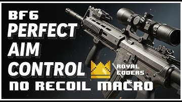 Battlefield 6 No Recoil Macro | Best BF6 Logitech Script | Razer | Bloody