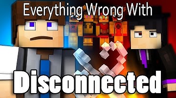 Everything Wrong With Disconnected In 10 Minutes Or Less