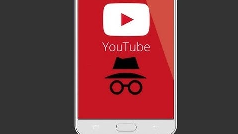 How To Use YouTube Incognito Mode