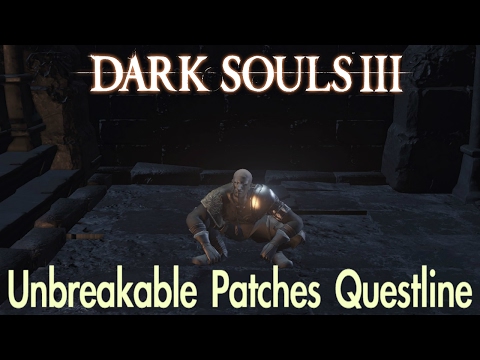 dark-souls-3---patches-questline-(full-npc-quest-walkthrough-w/-commentary)