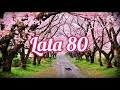 Najlepsze Przeboje Lat 80! 🌟