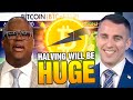 Bitcoin halving will be huge for bitcoin