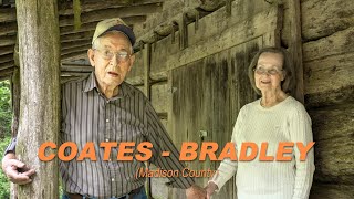 OLD BLOODY MADISON: The CoatesBradley homeplace in Madison County, North Carolina, Ep. 5