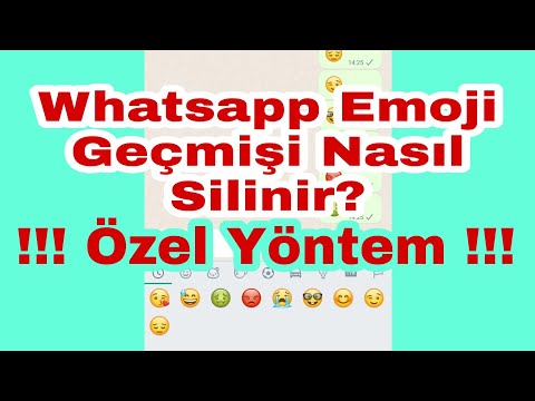 Whatsapp Emoji Geçmişi Nasıl Silinir, Temizlenir? Özel Yöntem..