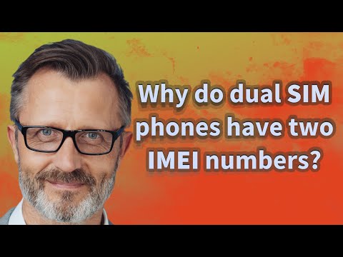 Video: I telefoni dual SIM hanno due numeri IMEI?