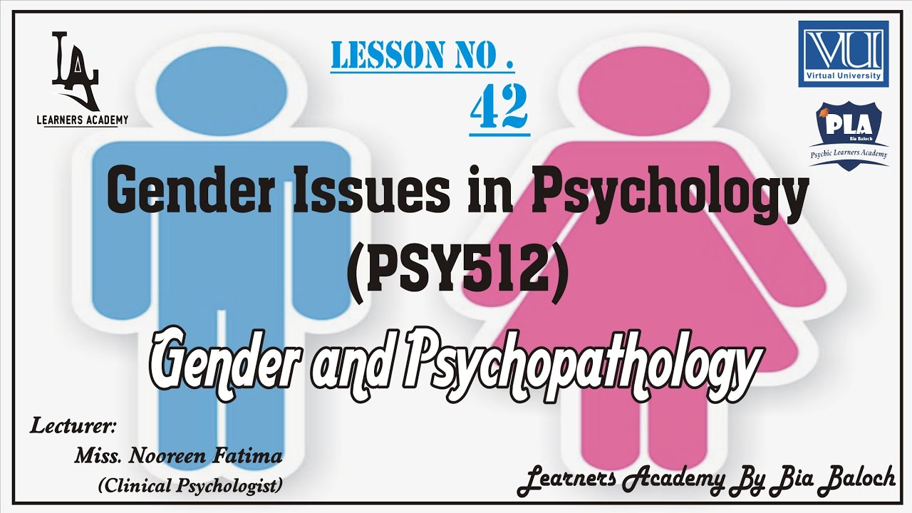Gender Issues in Psychology (PSY512) VU Urdu | Lecture No.42 | Learners Academy By Bia Baloch