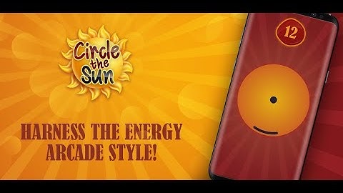 Circle The Sun | Ultra Casual Tap Arcade